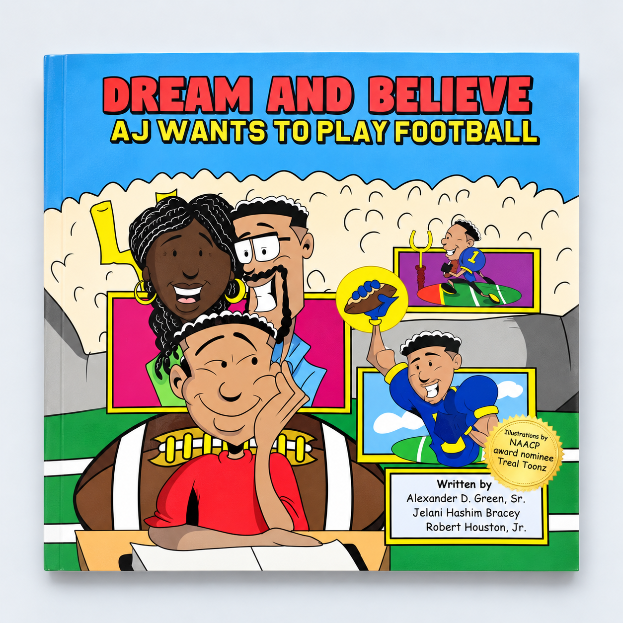 Dream and Believe: AJ Wants to Play Football front cover